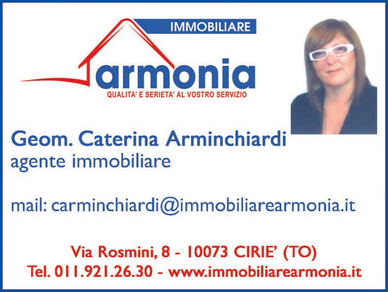Geom. Caterina Arminchiardi - Cel. 339 1121532 - carminchiardi@immobiliarearmonia.it
